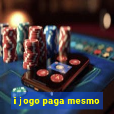 i jogo paga mesmo